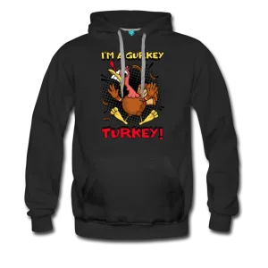 I'm A Gurkey Turkey Pullover Hoodie (Mens)