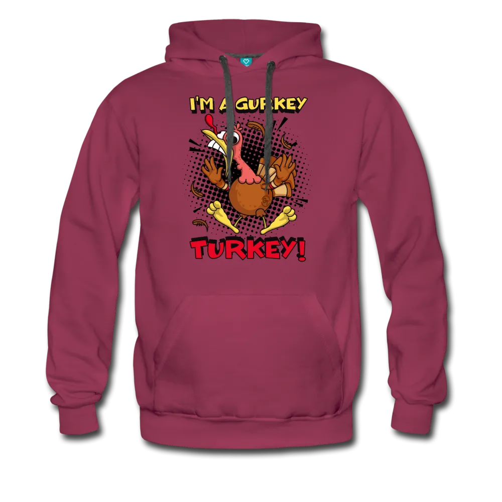 I'm A Gurkey Turkey Pullover Hoodie (Mens)