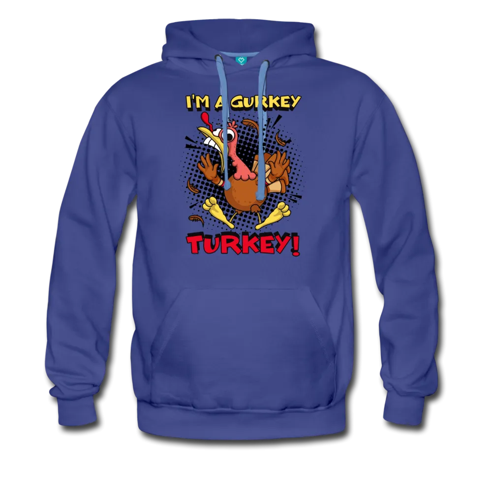 I'm A Gurkey Turkey Pullover Hoodie (Mens)