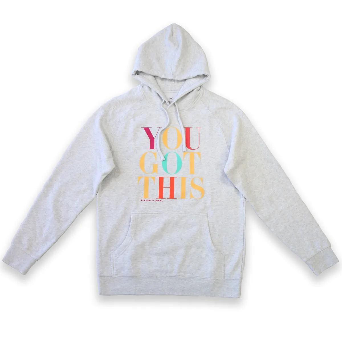 You Got This HOODIE - Light Grey Marle with Colourful Print